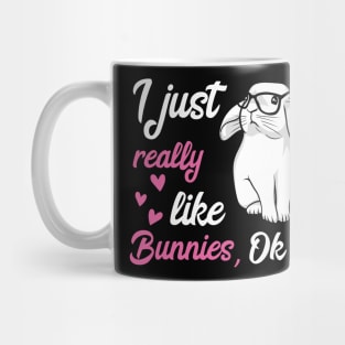 I Just Really Like Bunnies Cute Rabbit Geek Nerd Mug